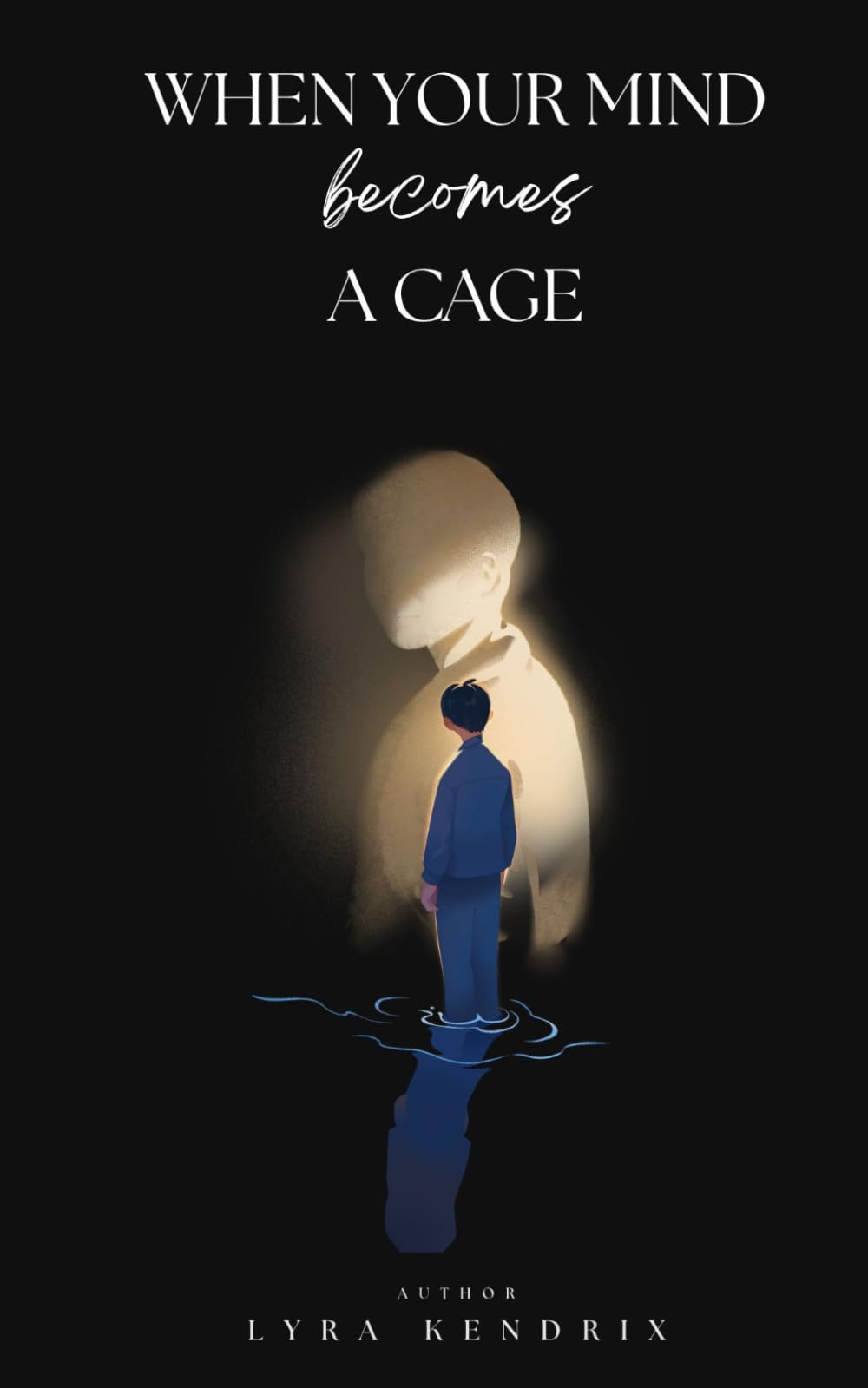 When Your Mind Becomes a Cage
