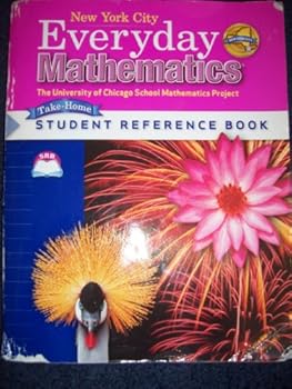 Paperback New York City Everyday Mathematics Take-Home Student Reference Book (The University of Chicago Schoo Book
