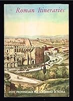 Roman Itineraries B000TOW0EQ Book Cover