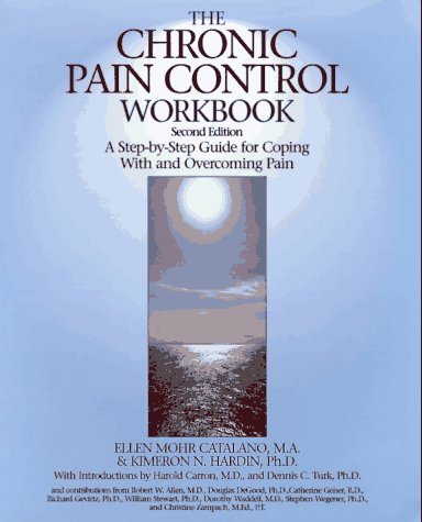 Chronic Pain Control Workbook      Hardcover – January 1, 1997