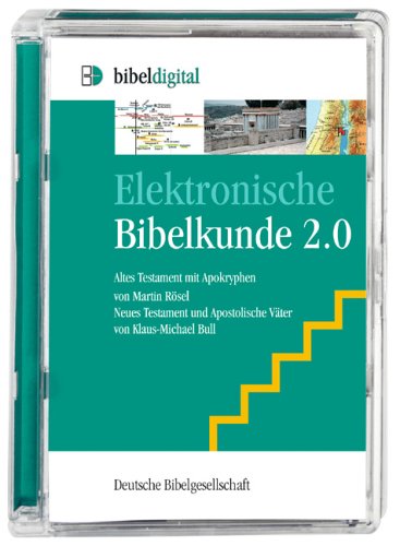 Preisvergleich Produktbild Elektronische Bibelkunde 2.0: Altes Testament mit Apokryphen, Neues Testament und Apostolische Väter: Altes Testament mit Apokryphen, Neues Testament ... Mit Bibelprogramm MFchi. Für Windows ab 98