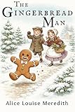  The Gingerbread Man (A Teapot Full of Tales) (English Edition)