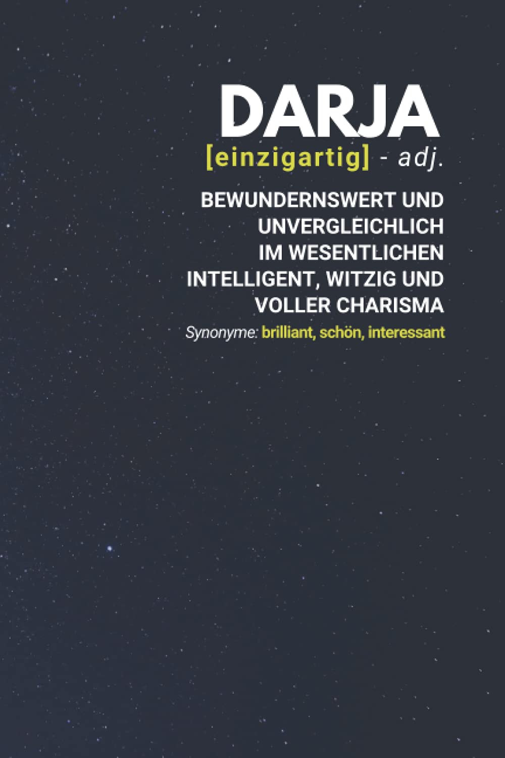 Independently published Darja (einzigartig) bewundernswert: inkl. Kalender 2021/2022 | Das perfekte Geschenk | personalisiert mit dem Namen Darja | Geschenkidee | Geschenke | Name