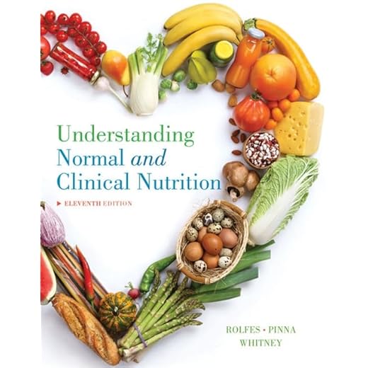 Understanding Normal and Clinical Nutrition
