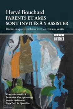 Paperback Parents et amis sont invités à y assister. Drame e [French] Book