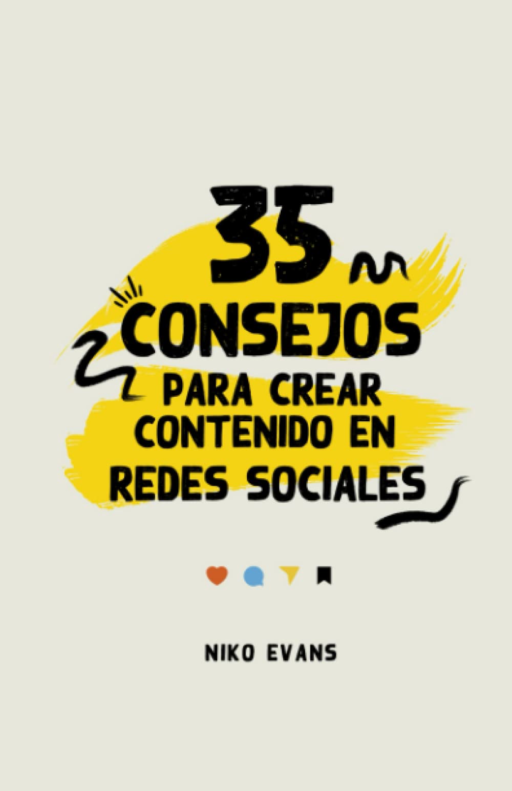 35 Consejos para crear contenido en Redes Sociales