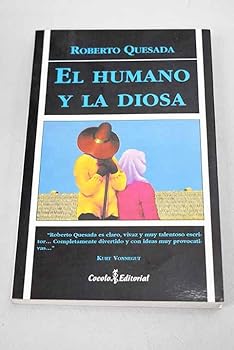 Paperback El humano y la diosa: Novela (Spanish Edition) [Spanish] Book