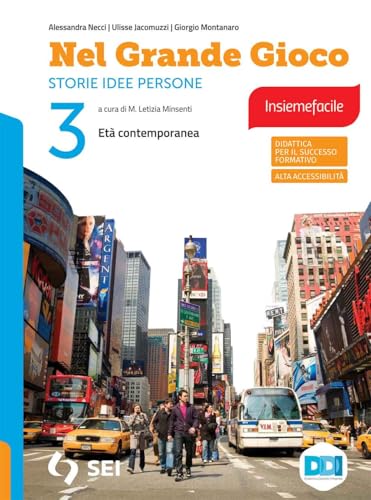 Nel grande gioco. Insiemefacile. Per la Scuola media. Con e-book. Con espansione online