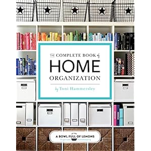 The Complete Book of Home Organizat...