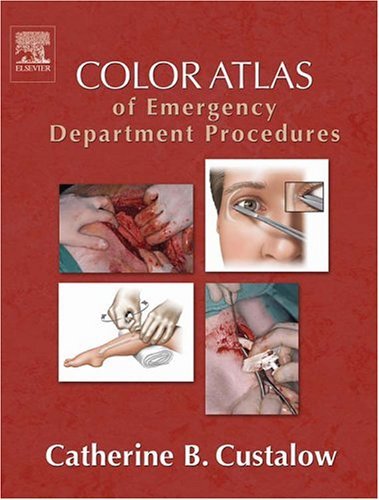 Color Atlas of Emergency Department Procedures