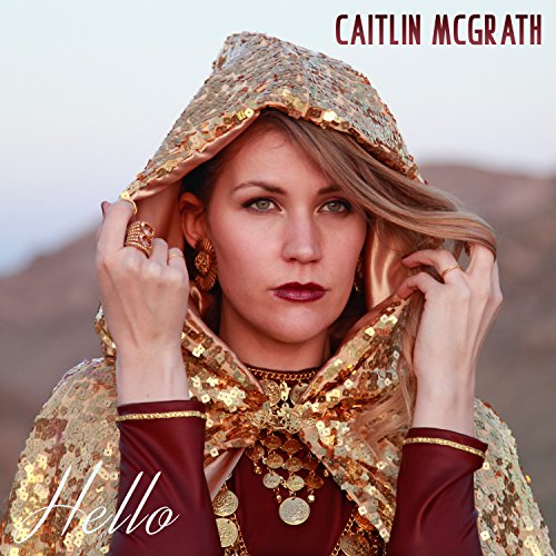 Hello by Caitlin McGrath on Amazon Music