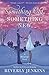 Something Old, Something New: A Blessings Novel (Blessings Series)
