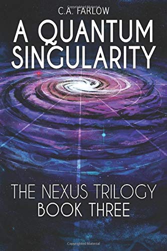 Buy A Quantum Singularity: 3 (Nexus) — BookShops.in