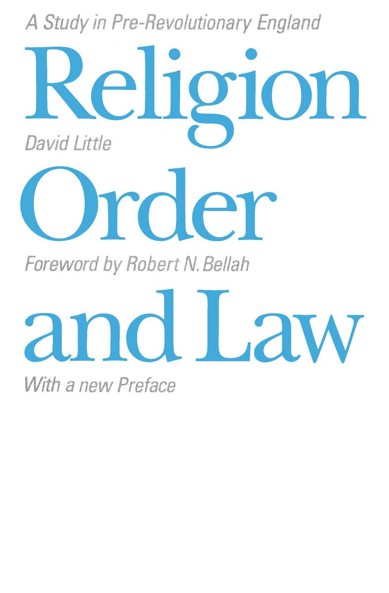 Religion, Order, and Law: A Study in Pre-Revolutionary England