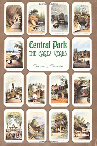 Central Park: The Early Years