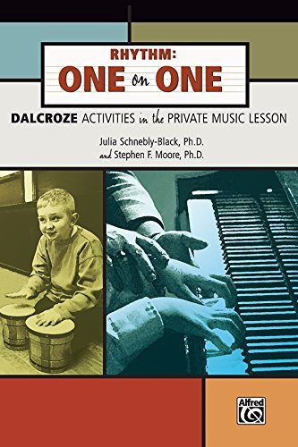 Rhythm: One on One, Dalcroze Activities in the Private Music Lesson