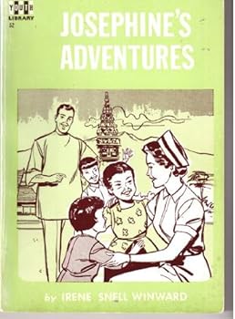 Unknown Binding Josephine's adventures with and without God (Maywood youth library) Book