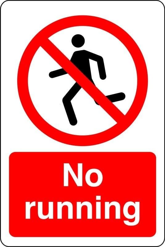 No running - no sailing, deep water, slippery - 1.2mm Rigid plastic for indoor/outdoor usage (200mm x 150mm) Viewing Distance within 5m.
