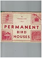 Permanent Bird Houses B000KF479A Book Cover