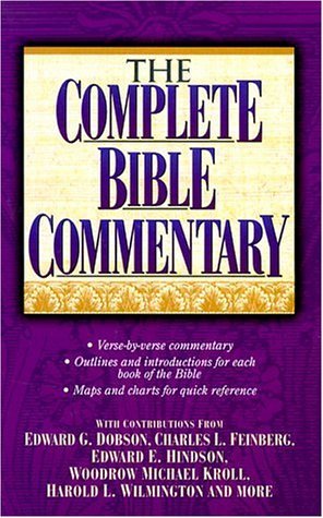 The Complete Bible Commentary: Super Value Edition by Edward G. Dobson (1999-03-15)