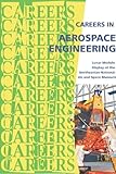 Careers in Aerospace Engineering (Careers Ebooks)
