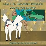 Laia y el unicornio Rodolfo viajan por Europa
