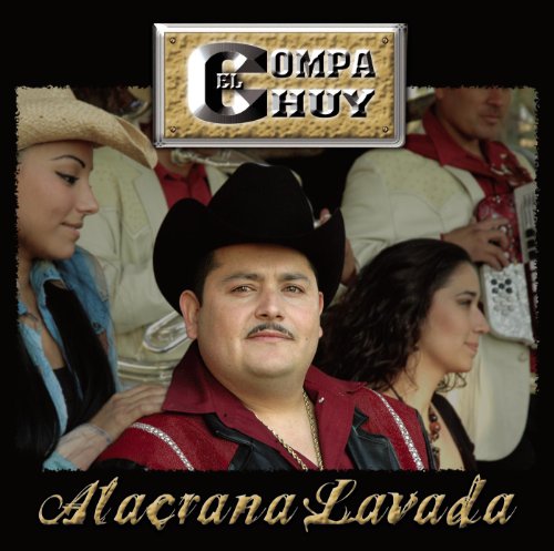 Amazon Alacrana Lavada El Compa Chuy Digital Music