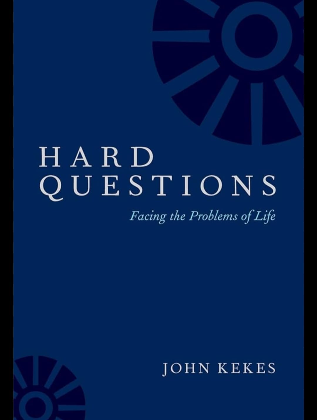 Buy Hard Questions: Facing the Problems of Life — BookShops.in