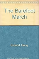 The Barefoot March 9995318717 Book Cover