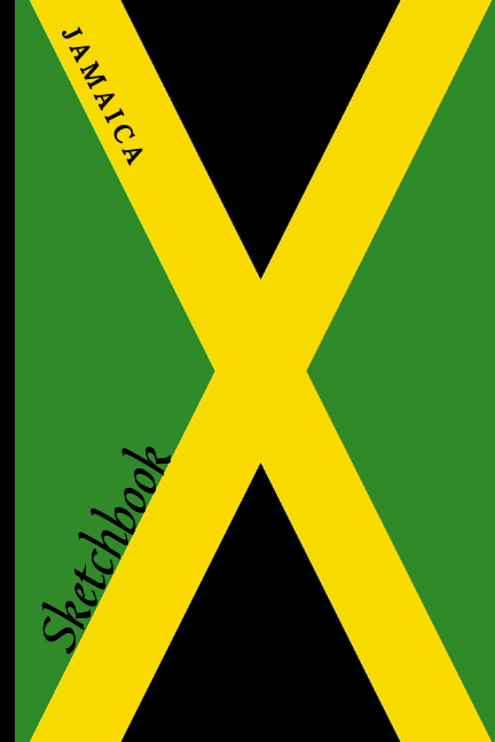 Sketchbook: Sketchbook(Jamaican Flag): 120 (6x9) pages for sketching, drawing, doodling, writing, or taking notes on the go.