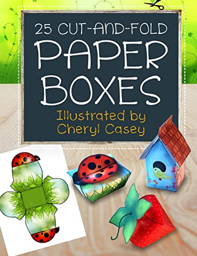 25 Cut-and-Fold Paper Boxes 1496140826 Book Cover