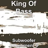 subwoofer 3 ohmios  Subwoofer Experiment 3