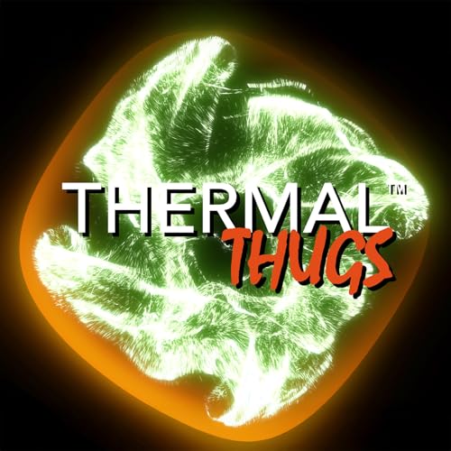 『Thermal Thugs Podcast』のカバーアート