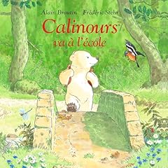 Calinours va &agrave; l'&eacute;cole cover art