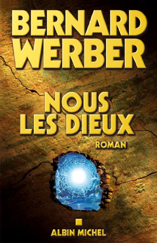 Nous les dieux : Cycle des dieux - tome 1 PDF
