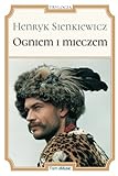 Ogniem i mieczem (Polish Edition)