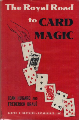 The Royal Road to Card Magic B0014SU3BS Book Cover