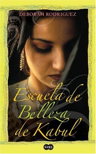 Escuela de belleza en Kabul (Spanish Edition)