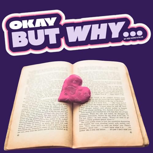 Page de couverture de Okay, But Why Are Romance Novels Political?