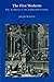 The First Moderns: The Architects of the Eighteenth Century