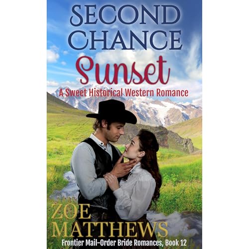Second Chance Sunset Audiolibro Por Zoe Matthews arte de portada