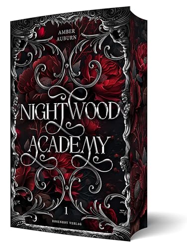 Nightwood Academy 1 - Dark Romantasy Serie: Sammelband mit Buchklappen und wunderschönem Farbschnitt (Nightwood Academy Sammelbände)