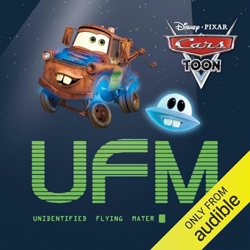 Cars Toons: UFM: Unidentified Flying Mater by Disney Books episode artwork