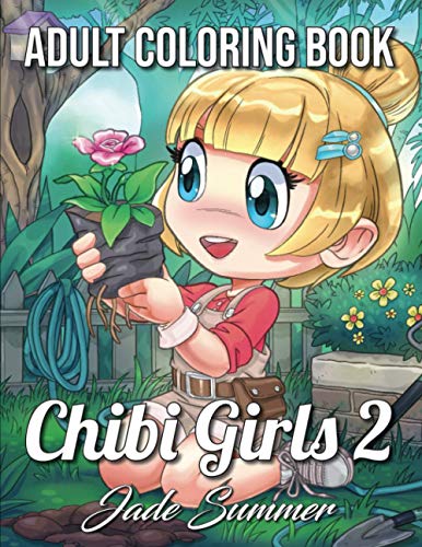 Télécharger Chibi Girls 2: An Adult Coloring Book with Cute Anime Characters and Adorable Manga Scenes for Relax Livre eBook France