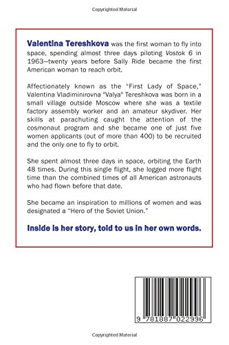 Valentina Tereshkova, The First Lady of Space: in