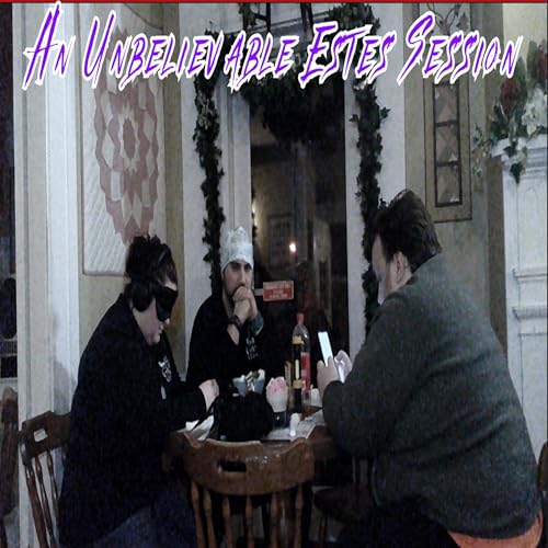 An Unbelievable Estes Session