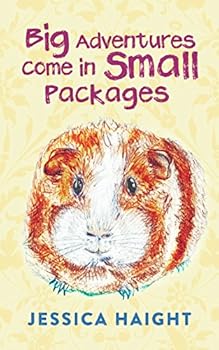 Paperback Big Adventures Come in Small Packages Book