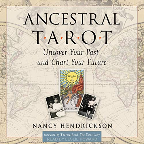 Ancestral Tarot by Nancy Hendrickson, Theresa Reed - foreword episode artwork