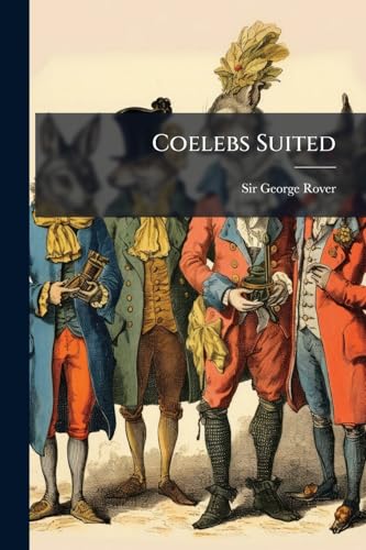 Coelebs Suited