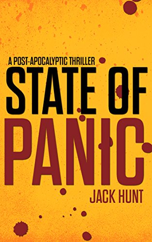 State of Panic: A Post-Apocalyptic Survival Thriller (Camp Zero Book 1)